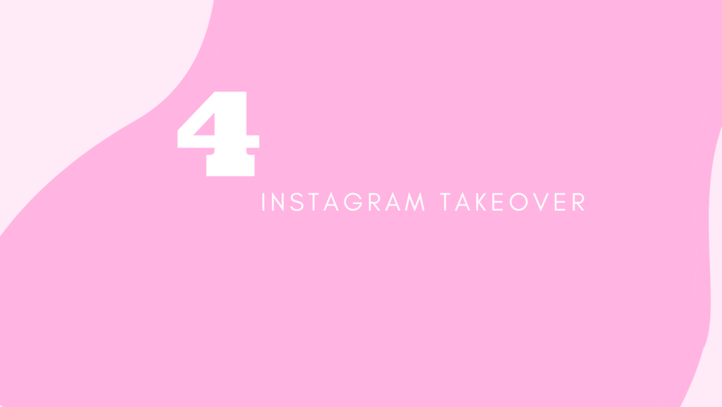 Pink title card. Text states Instagram Takeover