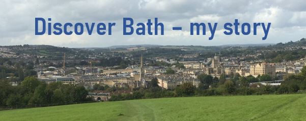 Discover Bath - my story title over a view of the city